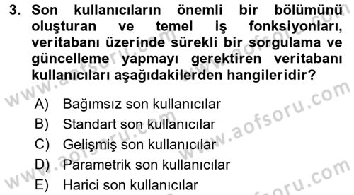 Veritabanı Sistemleri Dersi 2018 - 2019 Yılı (Final) Dönem Sonu Sınav Soruları 3. Soru