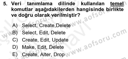 Veritabanı Sistemleri Dersi 2018 - 2019 Yılı (Final) Dönem Sonu Sınav Soruları 5. Soru