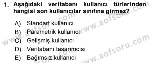 Veritabanı Sistemleri Dersi 2018 - 2019 Yılı Yaz Okulu Sınav Soruları 1. Soru