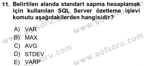 Veritabanı Sistemleri Dersi 2018 - 2019 Yılı Yaz Okulu Sınav Soruları 11. Soru