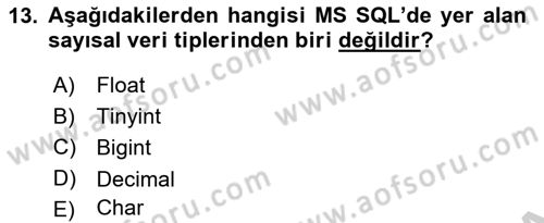Veritabanı Sistemleri Dersi 2018 - 2019 Yılı Yaz Okulu Sınav Soruları 13. Soru