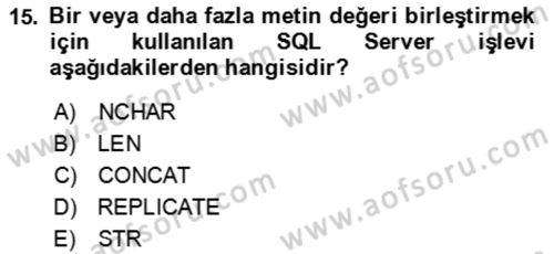 Veritabanı Sistemleri Dersi 2020 - 2021 Yılı Yaz Okulu Sınav Soruları 15. Soru