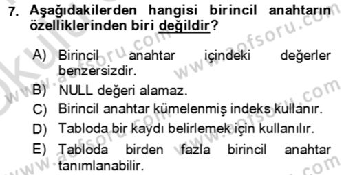 Veritabanı Sistemleri Dersi 2020 - 2021 Yılı Yaz Okulu Sınav Soruları 7. Soru