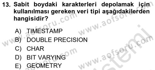 Veritabanı Sistemleri Dersi 2021 - 2022 Yılı (Vize) Ara Sınav Soruları 13. Soru
