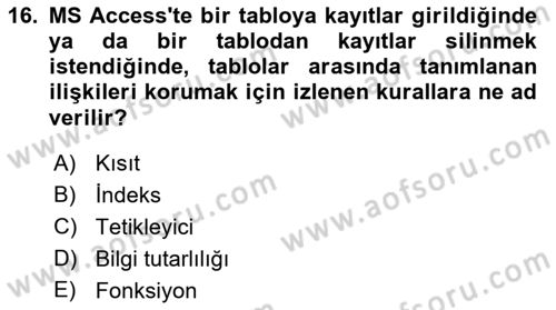 Veritabanı Sistemleri Dersi 2021 - 2022 Yılı (Vize) Ara Sınav Soruları 16. Soru