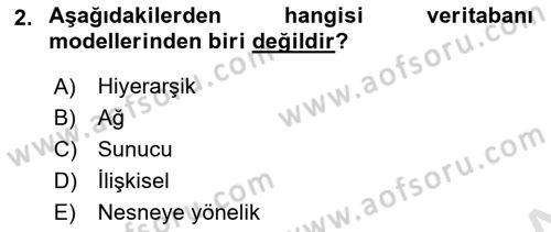 Veritabanı Sistemleri Dersi 2021 - 2022 Yılı (Vize) Ara Sınav Soruları 2. Soru