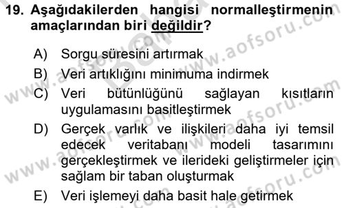 Veritabanı Sistemleri Dersi 2021 - 2022 Yılı (Final) Dönem Sonu Sınav Soruları 19. Soru