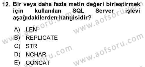 Veritabanı Sistemleri Dersi 2021 - 2022 Yılı Yaz Okulu Sınav Soruları 12. Soru