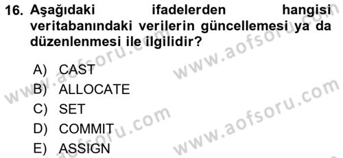 Veritabanı Sistemleri Dersi 2021 - 2022 Yılı Yaz Okulu Sınav Soruları 16. Soru