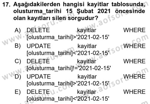 Veritabanı Sistemleri Dersi 2021 - 2022 Yılı Yaz Okulu Sınav Soruları 17. Soru
