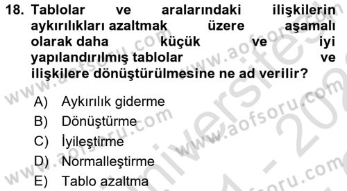 Veritabanı Sistemleri Dersi 2021 - 2022 Yılı Yaz Okulu Sınav Soruları 18. Soru