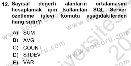 Veritabanı Sistemleri Dersi 2023 - 2024 Yılı (Final) Dönem Sonu Sınav Soruları 12. Soru