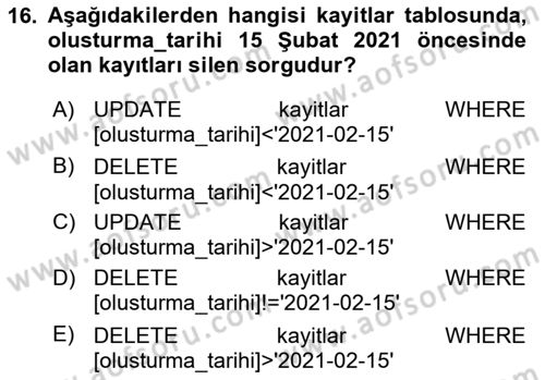 Veritabanı Sistemleri Dersi 2023 - 2024 Yılı (Final) Dönem Sonu Sınav Soruları 16. Soru