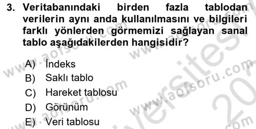 Veritabanı Sistemleri Dersi 2023 - 2024 Yılı (Final) Dönem Sonu Sınav Soruları 3. Soru