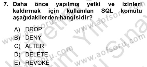 Veritabanı Sistemleri Dersi 2023 - 2024 Yılı (Final) Dönem Sonu Sınav Soruları 7. Soru