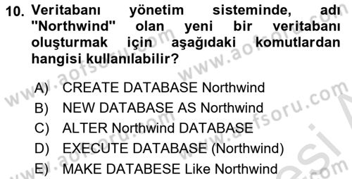 Veritabanı Sistemleri Dersi 2023 - 2024 Yılı Yaz Okulu Sınav Soruları 10. Soru