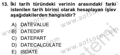 Veritabanı Sistemleri Dersi 2023 - 2024 Yılı Yaz Okulu Sınav Soruları 13. Soru