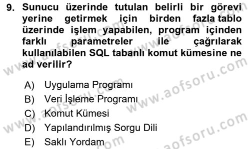 Veritabanı Sistemleri Dersi 2023 - 2024 Yılı Yaz Okulu Sınav Soruları 9. Soru