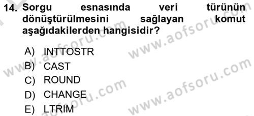 Veritabanı Sistemleri Dersi 2024 - 2025 Yılı (Final) Dönem Sonu Sınav Soruları 14. Soru