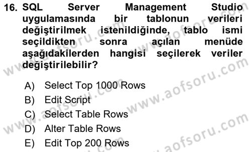 Veritabanı Sistemleri Dersi 2024 - 2025 Yılı (Final) Dönem Sonu Sınav Soruları 16. Soru