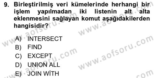 Veritabanı Sistemleri Dersi 2024 - 2025 Yılı (Final) Dönem Sonu Sınav Soruları 9. Soru