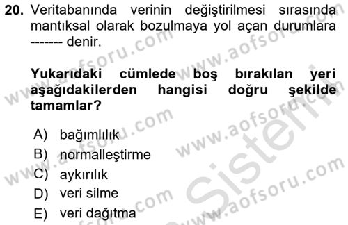 Veritabanı Sistemleri Dersi 2024 - 2025 Yılı Yaz Okulu Sınav Soruları 20. Soru