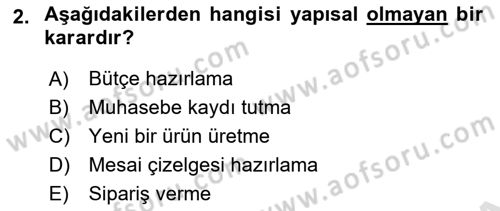 Bilişim Sistemleri Dersi 2019 - 2020 Yılı Yaz Okulu Sınav Soruları 2. Soru