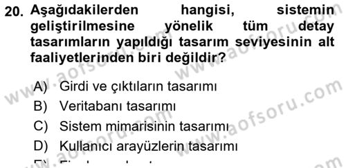 Bilişim Sistemleri Dersi 2019 - 2020 Yılı Yaz Okulu Sınav Soruları 20. Soru