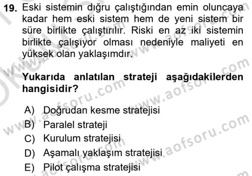 Bilişim Sistemleri Dersi 2020 - 2021 Yılı Yaz Okulu Sınav Soruları 19. Soru