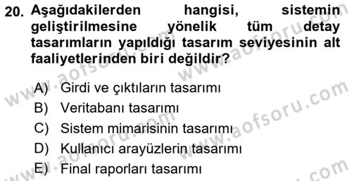 Bilişim Sistemleri Dersi 2020 - 2021 Yılı Yaz Okulu Sınav Soruları 20. Soru