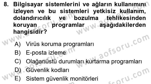 Bilişim Sistemleri Dersi 2020 - 2021 Yılı Yaz Okulu Sınav Soruları 8. Soru