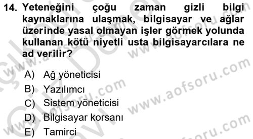 Bilişim Sistemleri Dersi 2021 - 2022 Yılı (Vize) Ara Sınavı 14. Soru