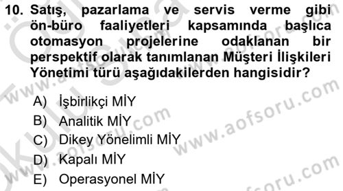 Bilişim Sistemleri Dersi 2021 - 2022 Yılı Yaz Okulu Sınav Soruları 10. Soru