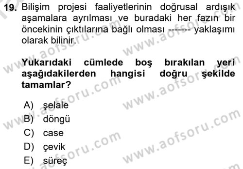Bilişim Sistemleri Dersi 2021 - 2022 Yılı Yaz Okulu Sınav Soruları 19. Soru