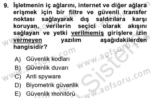 Bilişim Sistemleri Dersi 2021 - 2022 Yılı Yaz Okulu Sınav Soruları 9. Soru