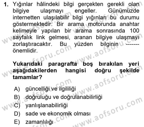 Bilişim Sistemleri Dersi Ara Sınavı Deneme Sınav Soruları 1. Soru