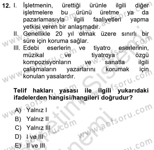 Bilişim Sistemleri Dersi Ara Sınavı Deneme Sınav Soruları 12. Soru