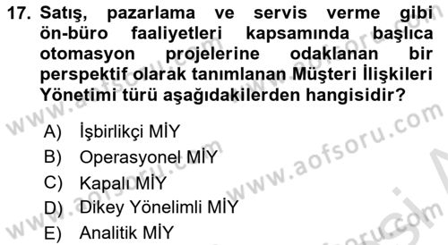 Bilişim Sistemleri Dersi Ara Sınavı Deneme Sınav Soruları 17. Soru