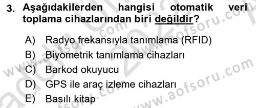 Bilişim Sistemleri Dersi Ara Sınavı Deneme Sınav Soruları 3. Soru
