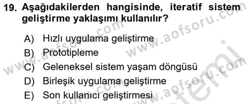 Bilişim Sistemleri Dersi 2022 - 2023 Yılı (Final) Dönem Sonu Sınav Soruları 19. Soru