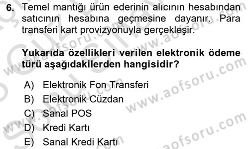 Bilişim Sistemleri Dersi 2022 - 2023 Yılı (Final) Dönem Sonu Sınavı 6. Soru