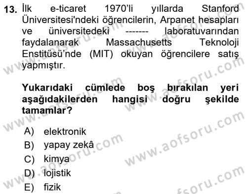 Bilişim Sistemleri Dersi 2022 - 2023 Yılı Yaz Okulu Sınav Soruları 13. Soru