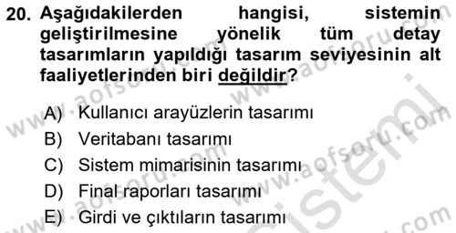 Bilişim Sistemleri Dersi 2022 - 2023 Yılı Yaz Okulu Sınav Soruları 20. Soru