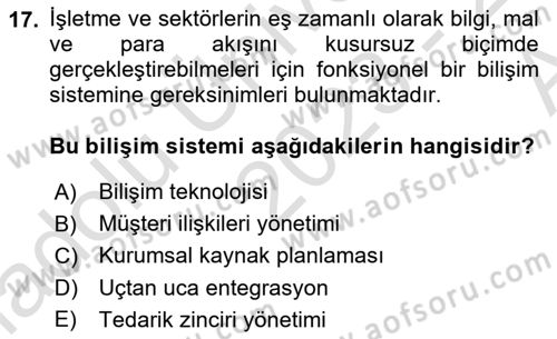 Bilişim Sistemleri Dersi Ara Sınavı Deneme Sınav Soruları 17. Soru
