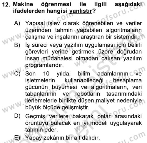 Bilişim Sistemleri Dersi 2023 - 2024 Yılı (Final) Dönem Sonu Sınav Soruları 12. Soru