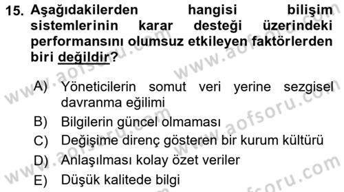 Bilişim Sistemleri Dersi 2023 - 2024 Yılı (Final) Dönem Sonu Sınav Soruları 15. Soru