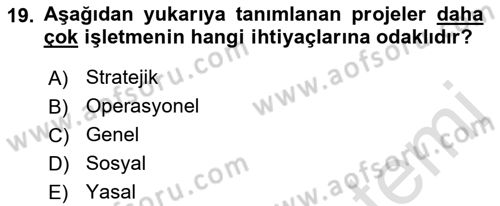 Bilişim Sistemleri Dersi 2023 - 2024 Yılı (Final) Dönem Sonu Sınav Soruları 19. Soru