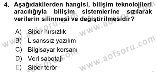 Bilişim Sistemleri Dersi 2023 - 2024 Yılı (Final) Dönem Sonu Sınav Soruları 4. Soru