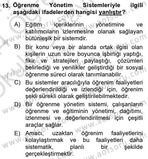 Bilişim Sistemleri Dersi 2023 - 2024 Yılı Yaz Okulu Sınav Soruları 13. Soru
