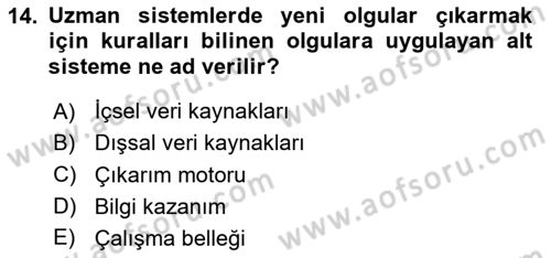 Bilişim Sistemleri Dersi 2023 - 2024 Yılı Yaz Okulu Sınav Soruları 14. Soru